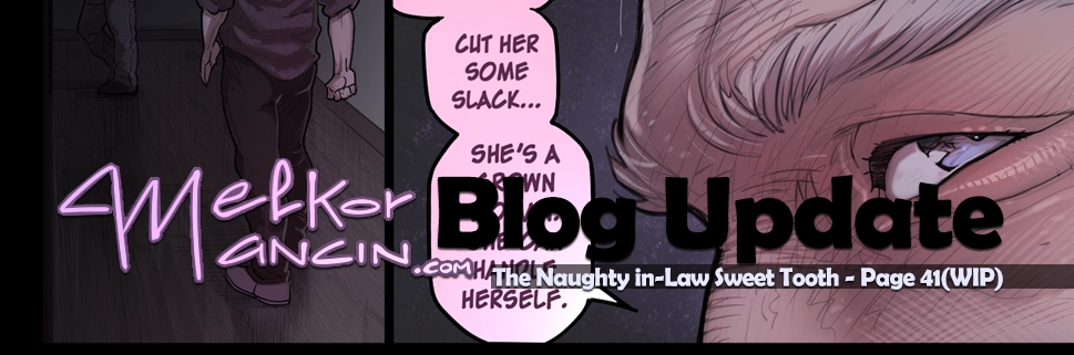 The Naughty in-Law Sweet Tooth - Page 41(WIP)