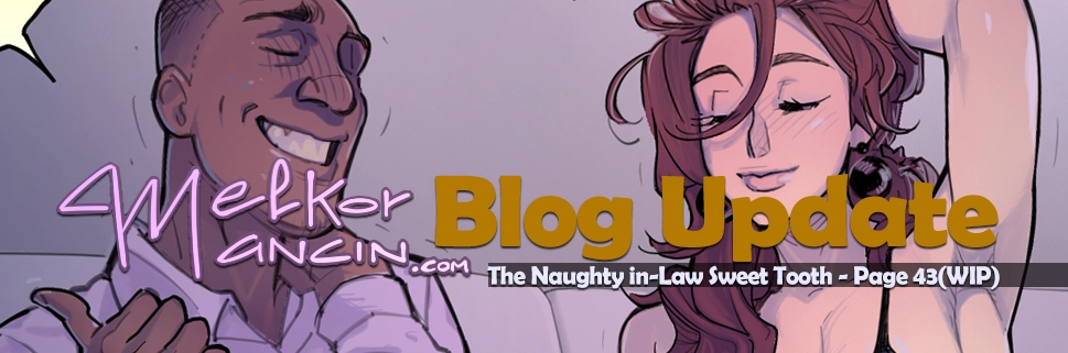 The Naughty in-Law Sweet Tooth - Page 43(WIP)