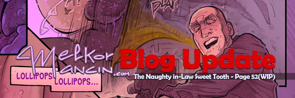 The Naughty in-Law Sweet Tooth - Page 52(WIP)