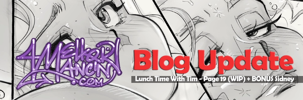 Lunch Time With Tim - Page 19 (WIP) + BONUS Sidney