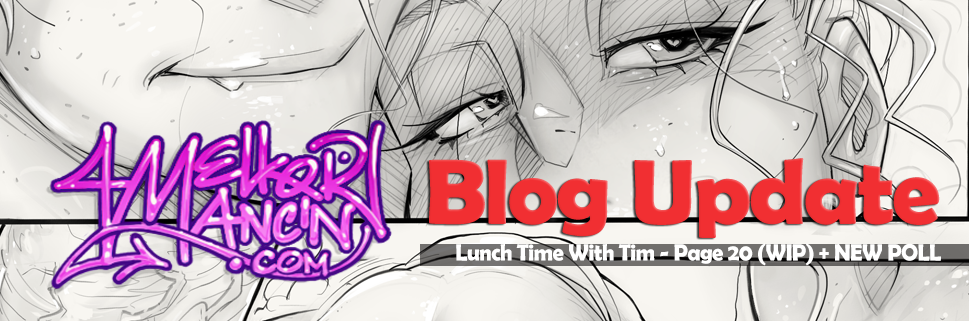 Lunch Time With Tim - Page 20(WIP) + NEW POLL