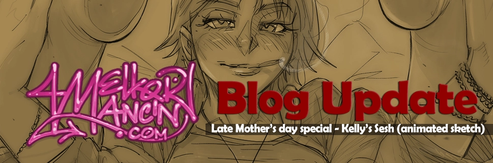 Late Mother’s day special - Kelly’s Sesh (animated sketch)