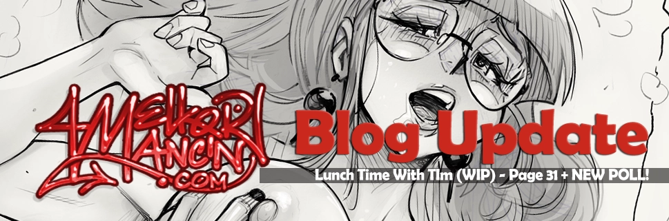 Lunch Time With TIm (WIP) - Page 31 + NEW POLL!