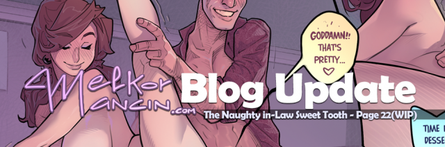 The Naughty in Law 4: Sweet Tooth – Page 22(WIP)